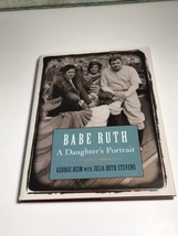 Babe Ruth : A Family Portrait by Julia R. Stevens Signed By Julia Ruth Stevens - £52.49 GBP