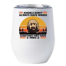 Funny Angel Goldendoodle Dogs Have Paws Wine Tumbler 12oz Gift For Dog Mom, Dad - £18.16 GBP