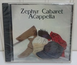 Music CD Zephyr Cabaret Acappella New SEALED Oldies Songs Classics A Cappella - £19.39 GBP