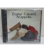 Music CD Zephyr Cabaret Acappella New SEALED Oldies Songs Classics A Cap... - £19.32 GBP