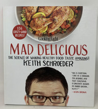 Cooking Light Mad Delicious Science of Making Good-for-You Food Taste Amazing - £9.84 GBP