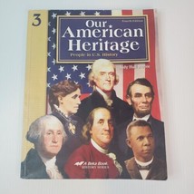 A Beka Our American Heritage, 3rd Grade, 4th Ed. Student History Book Ho... - £6.86 GBP