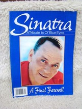 Sinatra &quot;A Tribute to Ol&#39; Blue Eyes&quot; A Final Farewell, Collectible Magazine - £7.95 GBP