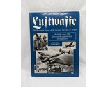 Luftwaffe The Illustrated History Of The German Air Force IN WWII Hardco... - $49.49