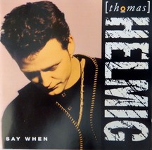 Thomas Helmig - Say When (CD 1993, Genlyd) Danish Rock - Near MINT 9.5/10 - £5.81 GBP