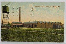 PA Clearfield Pennsylvania Textile Works Factory 1916 to Erie Postcard S13 - $8.95