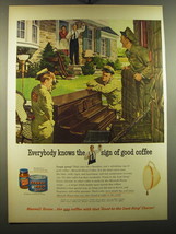 1950 Maxwell House Coffee Advertisement - Everybody knows the sign of good coffe - $18.49