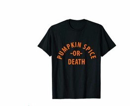 Pumpkin Spice or Death T-Shirt Tee Shirt Top Men&#39;s Large Black Fall Hall... - $14.84