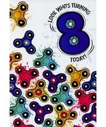 Look Who&#39;s Turning 8 Today - AGE 8 - Birthday Greeting Card - 00995 - $2.79