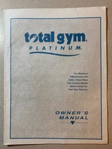 Total Gym Platinum Ownersl Manual - £7.94 GBP