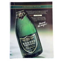 Korbel Natural Champagne Print Advertisement Vintage 1986 80s 8.25x11” A... - $14.01