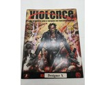 Violence The Roleplaying Game Of Egregious And Repulsive Bloodshed Book - £20.90 GBP