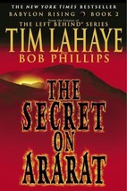 Babylon Rising: The Secret on Ararat [Paperback] LaHaye, Tim and Phillips, Bob - £3.81 GBP