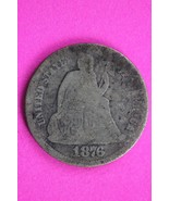 1876 P Seated Liberty Dime Exact Silver Coin In Pics Coroded Low Grade F... - $445.81 MXN