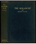 The Avalanche Ernest Poole 1924 HC - £19.73 GBP