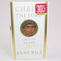 Out Of Egypt Christ The Lord #1 By Anne Rice HC BOOK With DJ Knopf First Edition - £2.89 GBP