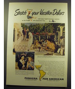 1949 Panagra Pan American Airways Ad - Stretch your vacation dollars - £14.55 GBP