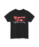 Valentine&#39;s Day Galentine Gang Unisex Tee, Together We Slay T-Shirt, Gif... - £14.54 GBP+