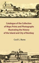 Catalogue of the Collection of Maps Prints and Photographs Illustrating the Hist - $25.00