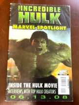 Marvel Comic Book Spotlight: The Incredible Hulk Inside The Hulk Movie 2008 - $9.00