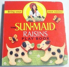 The Sun Maid Raisins Playbook 1999 Children&#39;s Board Book By B. Alison Weir - $6.99