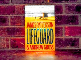 Lifeguard by James Patterson and Andrew Gross (2005) 1st Edition Hardcover - £0.70 GBP