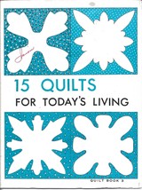 15 Quilts for Today&#39;s Living Booklet-Book No. 3-1968-32 pages - £10.62 GBP