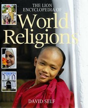 Lion Encyclopedia of World Religions by David Self Hardcover The Story of Faith - £7.09 GBP