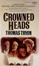 Crowned Heads by Thomas Tryon / 1981 Fawcett Paperback Historical - £0.90 GBP