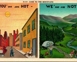 Comic Come to the Mountains There Its Hot Here Its Cool Dual View Linen ... - $3.91