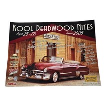 Vtg Kool Deadwood Nites 2004 Poster South Dakota Black Hills Memorabilia 24x18 - £11.23 GBP