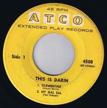 This Is Darrin Bobby Clementine My Gal Sal 45 rpm Guys &amp; Dolls Down With Love - $4.94