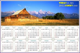 2022 Magnetic Calendar - Today is My Lucky Day - (Grand Tetons and Old b... - £7.78 GBP