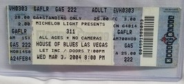 311 / THREE ELEVEN - ORIGINAL 2004 UNUSED WHOLE FULL CONCERT TICKET - $15.00