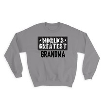 World Greatest GRANDMA : Gift Sweatshirt Family Christmas Birthday Grandmother - $28.95
