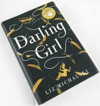 NEW Darling Girl: A Novel of Peter Pan by Liz Michalski, HC/DJ, 2022, SIGNED - £11.74 GBP