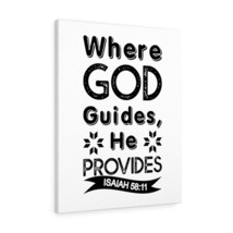  Isaiah 58:11 Where God Guides He Provides Bible Verse Canvas Ch - £59.79 GBP+