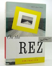Ian Frazier ON THE REZ Signed 1st 1st Edition 3rd Printing - £53.33 GBP