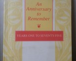 An Anniversary to Remember: Years One to Seventy-Five [Paperback] Sowden... - £2.31 GBP