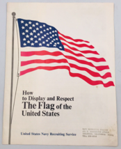 Vintage 1967 US Navy Recruiting Service How to Display &amp; Respect Flag Pa... - £7.46 GBP
