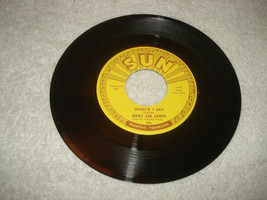 Jerry Lee Lewis What&#39;d I say/Livin Lovin Wreck 45 Sun Record  - £31.00 GBP