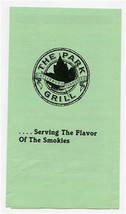 The Park Grill Menu Gatlinburg Tennessee Serving the Flavor of the Smokies - £14.24 GBP