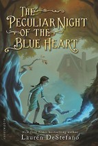 The Peculiar Night of the Blue Heart by  DeStefano BrandNew Hardcover free ship - $7.49