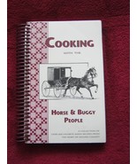 Cooking With the Horse &amp; Buggy People [Spiral-bound] Wengerd, Marvin - $15.00