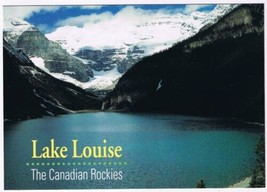 Postcard Lake Louise Canadian Rockies Alberta Mt Victoria &amp; Victoria Glacier - £2.32 GBP