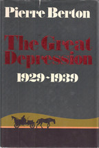 The Great Depression 1929-1939, by Pierre Berton (SIGNED) - £11.92 GBP