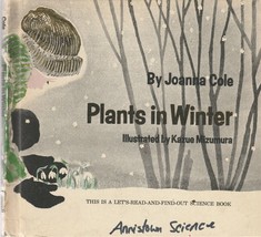 Plants in Winter by Joanna Cole 1973 Kazue Mizumura Vintage Science Book - £7.75 GBP