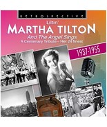 Liltin&#39; Martha Tilton - And The Angels Sings: A Centenary Tribute - Her ... - $10.00