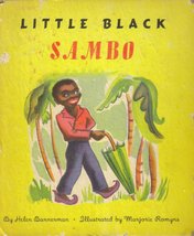 Little Black Sambo [Hardcover] Helen Bannerman and Marjorie Romyns - $554.35 MXN