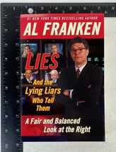 Lies and the Lying Liars Who Tell Them by Al Franken (2003, Trade Paperback) - £10.35 GBP